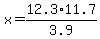 x=12.3%2A11.7%2F3.9