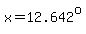 x=12.642%5Eo