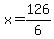 x=126%2F6