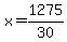 x=1275%2F30