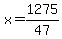 x=1275%2F47