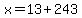 x=13%2B243
