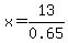 x=13%2F0.65