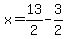 x=13%2F2-3%2F2