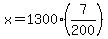 x=1300%2A%287%2F200%29