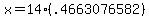 x=14%28.4663076582%29