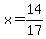 x=14%2F17