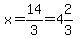 x=14%2F3=4%262%2F3