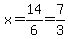 x=14%2F6=7%2F3