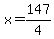 x=147%2F4