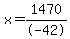 x=1470%2F-42