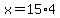 x=15%2A4