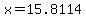 x=15.8114