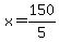 x=150%2F5%29