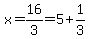 x=16%2F3=5%2B1%2F3