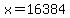 x=16384