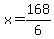 x=168%2F6