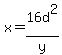 x=16d%5E2%2Fy
