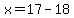 x=17-18