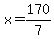 x=170%2F7