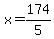 x=174%2F5