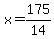 x=175%2F14