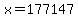 x=177147