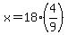 x=18%284%2F9%29