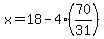 x=18-4%2870%2F31%29