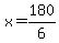 x=180%2F6