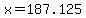 x=187.125