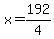 x=192%2F4