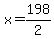 x=198%2F2
