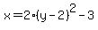 x=2%28y-2%29%5E2-3