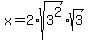 x=2%2Asqrt%283%5E2%29%2Asqrt%283%29