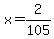 x=2%2F105