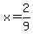 x=2%2F9