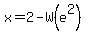 x=2+-+W%28e%5E2%29