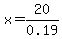 x=20%2F0.19