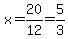 x=20%2F12=5%2F3