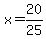 x=20%2F25