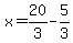 x=20%2F3++-5%2F3