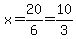 x=20%2F6=10%2F3