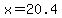 x=20.4