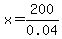 x=200%2F0.04