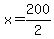 x=200%2F2