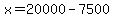 x=20000-7500