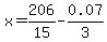 x=206%2F15-0.07%2F3