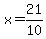 x=21%2F10