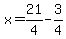 x=21%2F4-3%2F4
